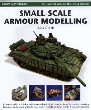 Small-scale Armour Modelling (Osprey Modelling Masterclass)