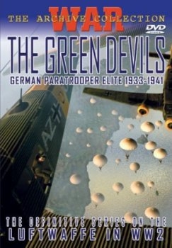 Green Devils - German Paratrooper Elite