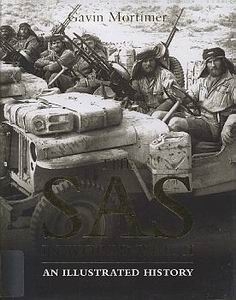 The SAS in World War II: An Illustrated History [Osprey General Military]