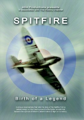 History Channel Spitfire Birth of a Legend