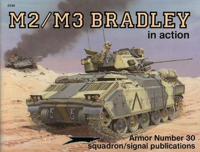 Armor Number 30: M2/M3 Bradley in action