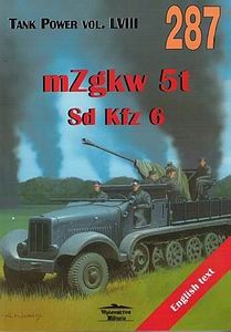 mZgkw 5t Sd Kfz 6 (Wydawnictwo Militaria 287)