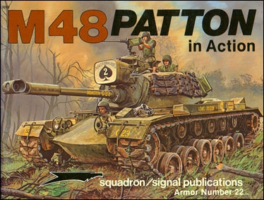 Squadron Signal - Armor In Action 2022 - M-48 Patton in action
