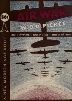 Air War; Its Psychological, Technical and Social Implications