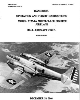 Handbook of Instructions of Operation and Flight Instructions for the Models YFM-1A Multi-Place Fighter Airplanes Manufactured by Bell Aircraft Corp.
