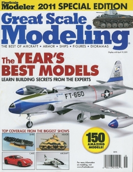 Great Scale Modeling 2011 (FineScale Modeler Special Edition)