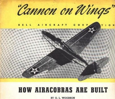 Cannon on wings: How Aircobras are Built