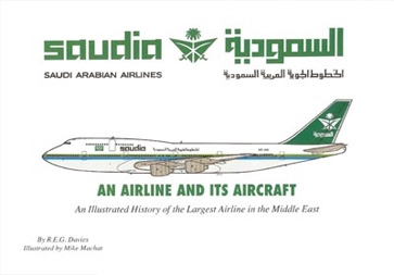 Saudia: An Airline and Its Aircraft