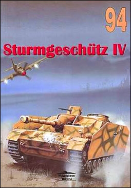Wydawnictwo Militaria  94 - Sturmgeschutz IV