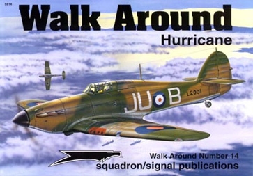 Squadron/Signal Walk Around 14 - Hawker Hurricane