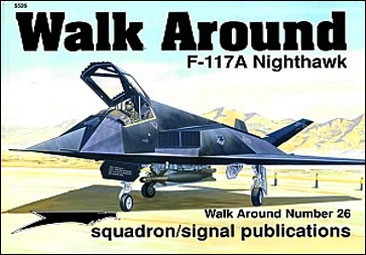 Squadron/Signal Walk Around 26 - F-117A Nighthawk
