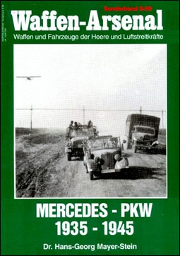 Waffen-Arsenal Sonderband S-59 - Mercedes Pkw 1935-1945