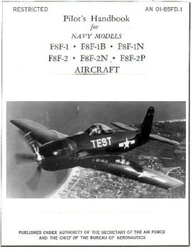 Pilot's Handbook for Navy Models F8F-1, F8F-1B, F8F-1N,  F8F-2, F8F-2N, F8F-2P  Aircraft