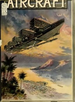 Aircraft. Volume 1 Mart 1910 - February 1911