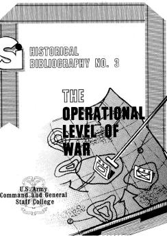The Operational Level of War