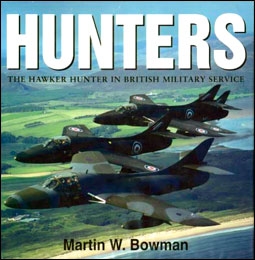Hunters. The Hawker Hunter in British Military Service  ( Sutton Publishing )