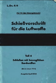 Schie&#223;vorschrift f&#252;r die Luftwaffe  