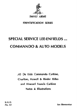 Special Service Lee-Enfields Commando and Auto models  