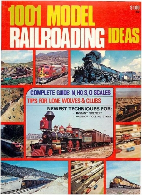 1001 Model Railroading Ideas 1967