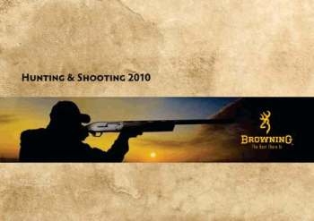 Hunting & Shooting 2010 Browning