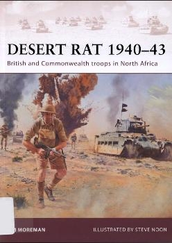 Desert Rat 1940-43 - British and Commonwealth troops in North Africa (Osprey Warrior 160)