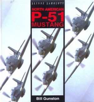 North American P-51 Mustang (Slynne samoloty)