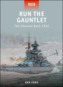 Osprey Raid 28 - Run The Gauntlet. The Channel Dash 1942