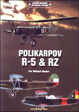 Polikarpov R-5 & RZ (M. Maslov)