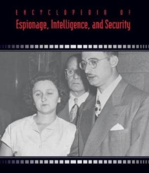 Encyclopedia of Espionage, Intelligence and Security. Volume 1.  A-E
