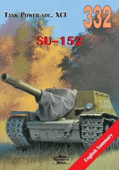 Wydawnictwo Militaria 332 - SU-152