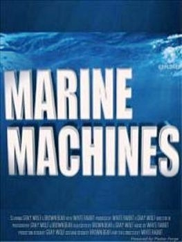  .   / Marine Machines. Underwater Fighting Machines
