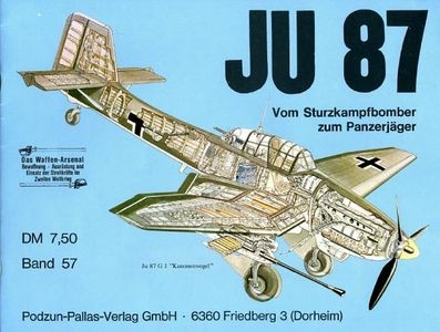 Waffen-Arsenal Band 57: Ju 87 vom Sturzbomber zum Panzerjager