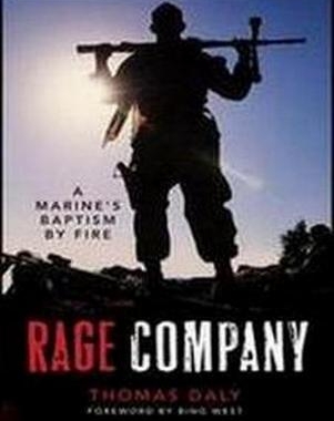 Rage Company: A Marine's Baptism By Fire