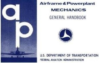 Airframe & Powerplant Handbook. Mechanics