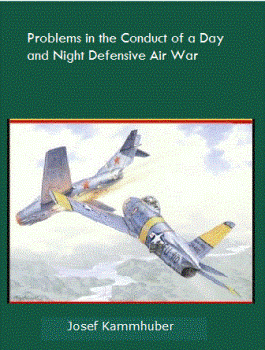 Problems in the Conduct of a Day and Night Defensive Air War