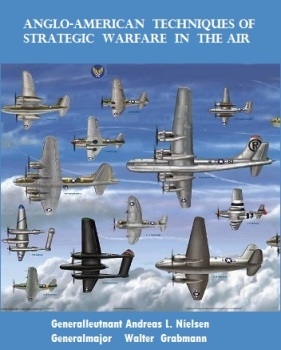 Anglo-American Techniques of Strategic Warfare in the Air