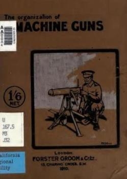The organization of machine guns