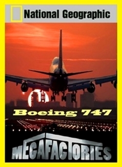 Мегазаводы: Боинг 747 / Megafactories: Boeing 747