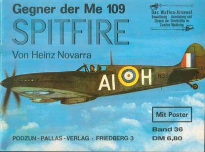 Waffen-Arsenal Band 36: Gegner der Me 109 Spitfire