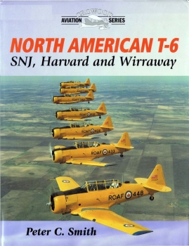 North American T-6: SNJ, Harvard and Wirraway (Crowood Aviation Series)