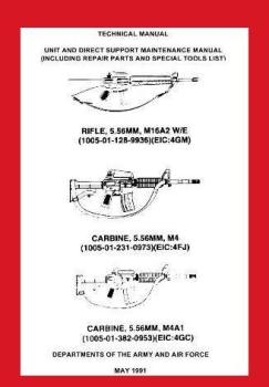 Rifle, 5.56 MM, M16A2 W/E, Carbine, 5.56 MM, M4, Carbine, 5.56 MM, M4A1