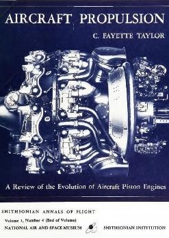 Aircraft Propulsion. A Review of the Evolution of Aircraft Piston Engines 