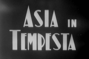    / Asia in Tempesta (1940) DVDRip