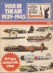 War in the Air 1939-1945 (Purnell's History of the World Wars sp)