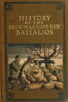 History of the 101st machine gun battalion