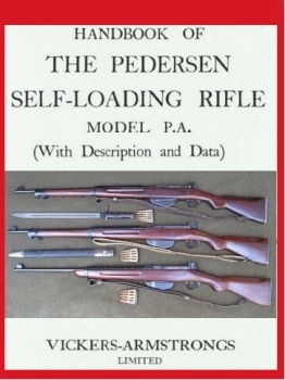 Handbook of the Pedersen Self Loading Rifle