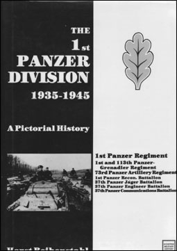The 1st Panzer Division 1935-1945 (Schiffer Military History)