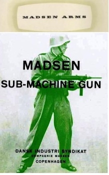 Madsen Arms Catalog. Handbook Madsen SubMachine