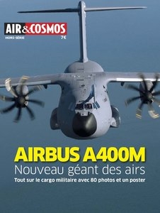 Airbus 400M [Air & Cosmos Hors-Serie №22]