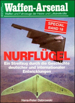 Waffen-Arsenal Special Band 18 - Nurflugel